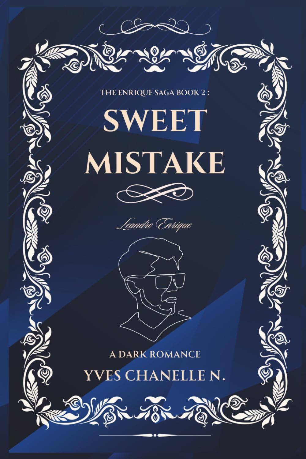 Sweet Mistake: An Interracial Dark/Mafia Romance (BWWM) (The Enrique Saga)
