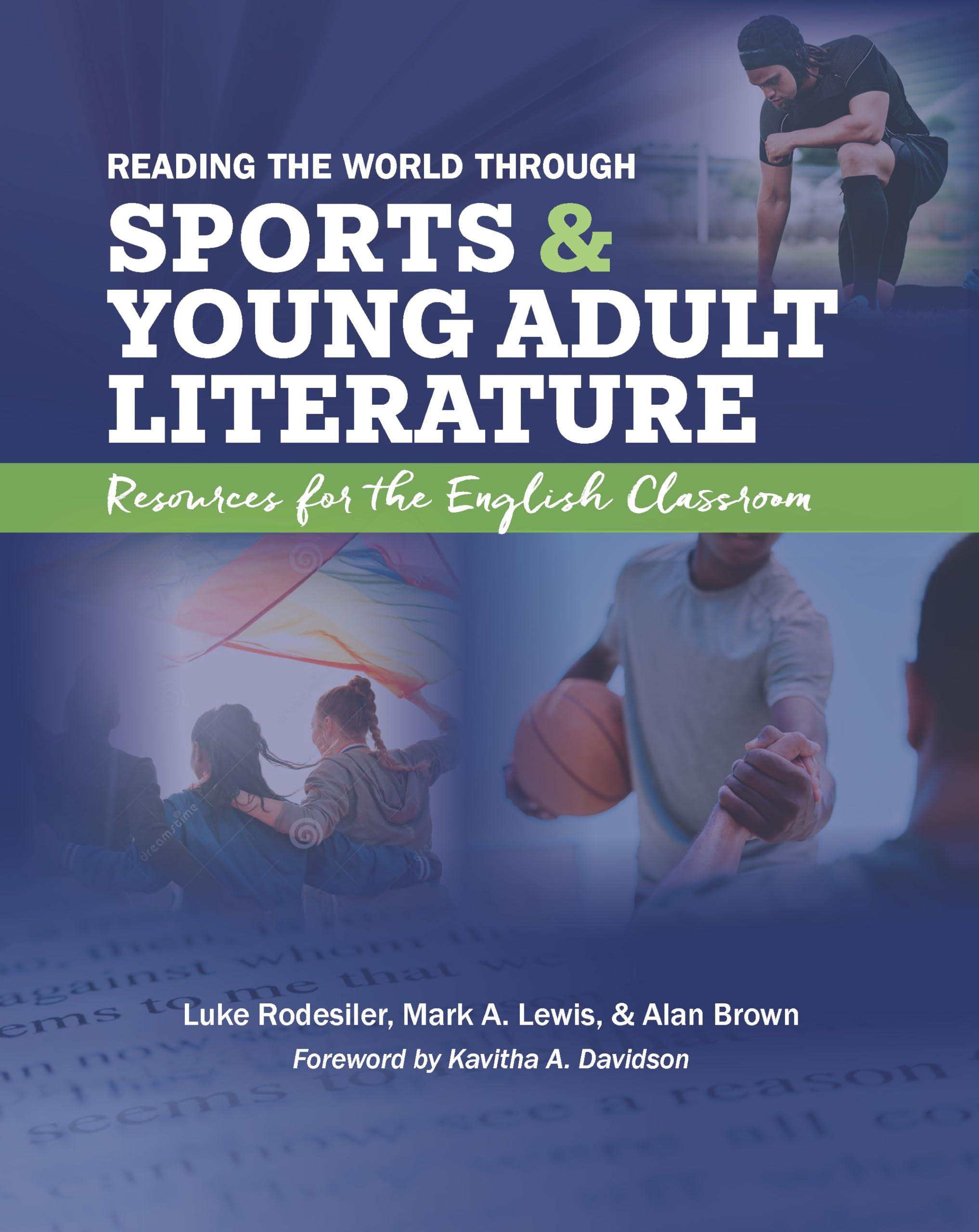 Reading the World through Sports and Young Adult Literature: Resources for the English Classroom