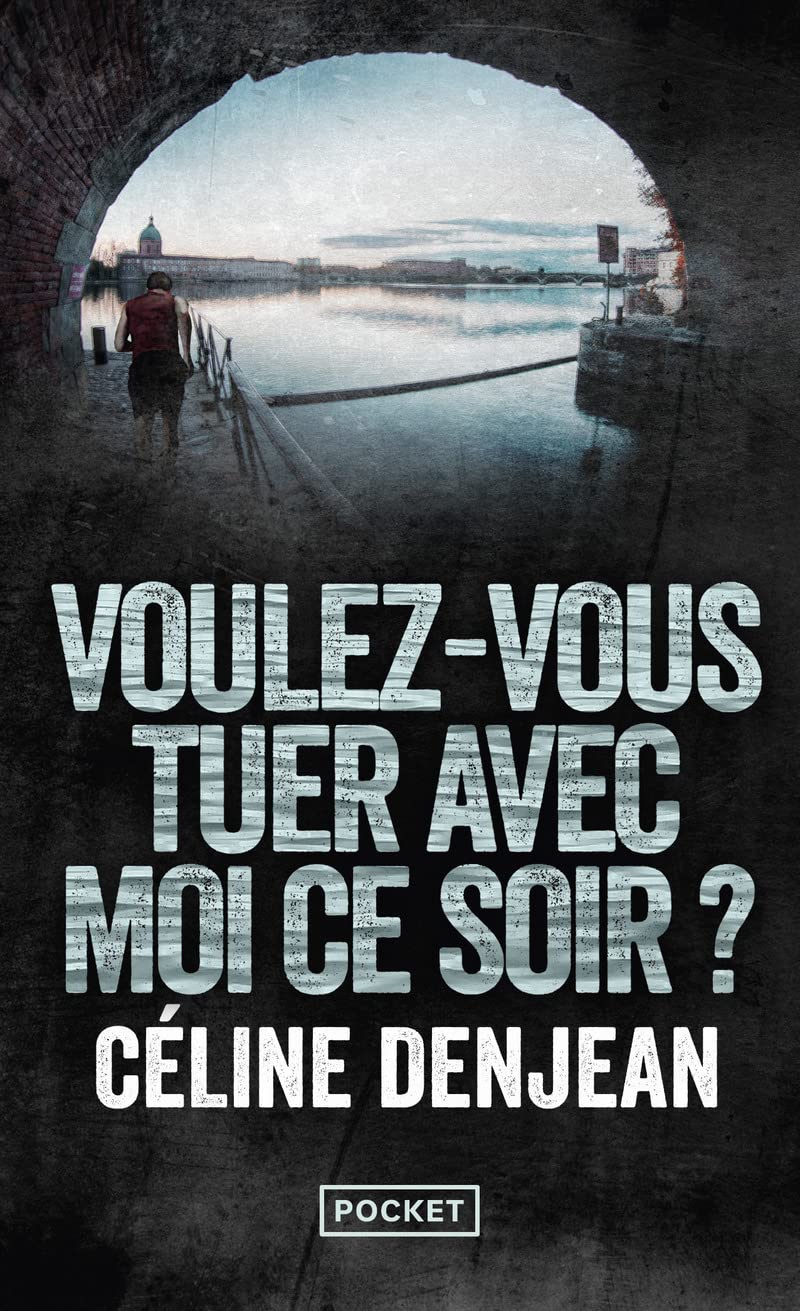 Voulez-vous tuer avec moi ce soir ? (Thriller)
