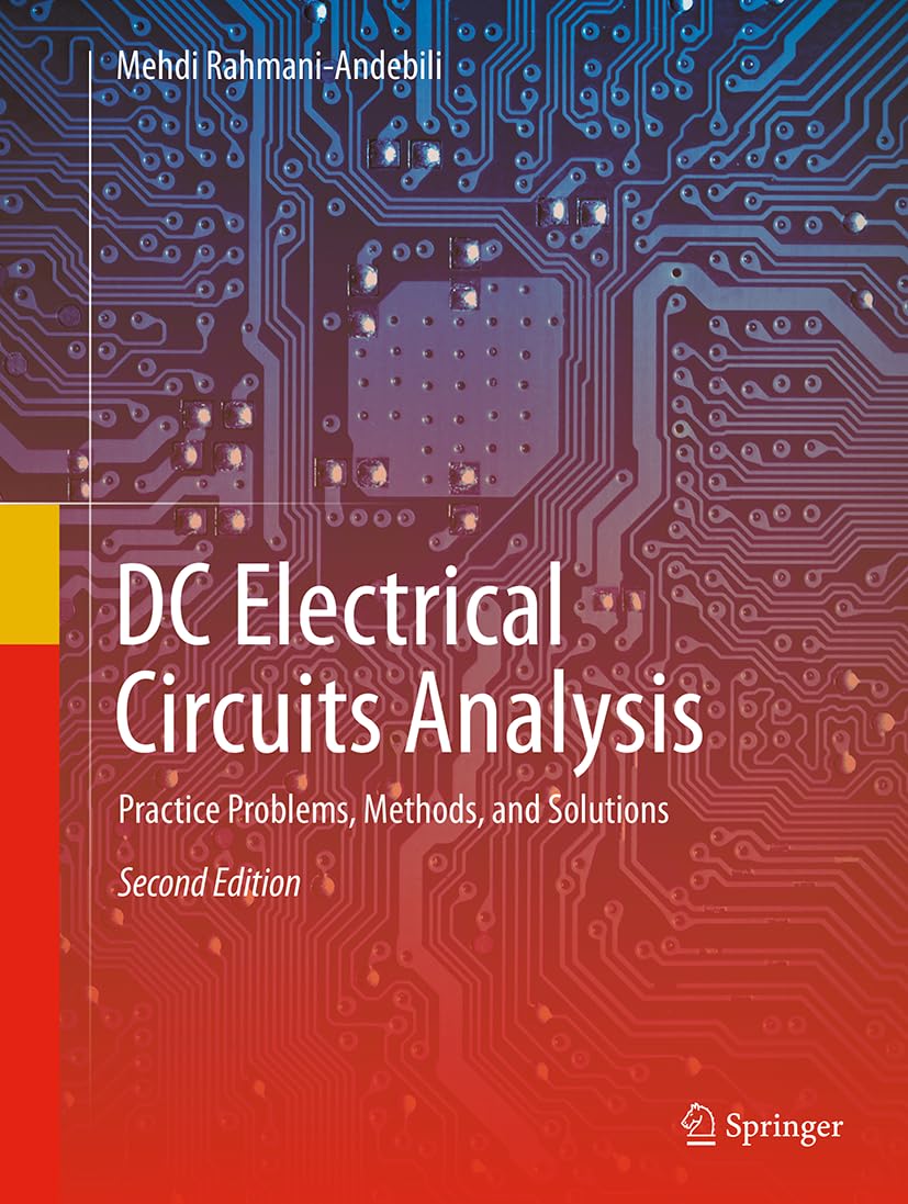 DC Electrical Circuits Analysis: Practice Problems, Methods, and Solutions