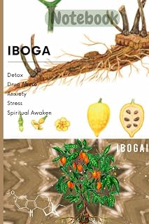 Notebook composition iboga healing plant college line Notebook 120 page portable 6x9 size Awaken feel alive notebook: iboga the root of all healing, ... gifts for women, psychedelic gifts for men