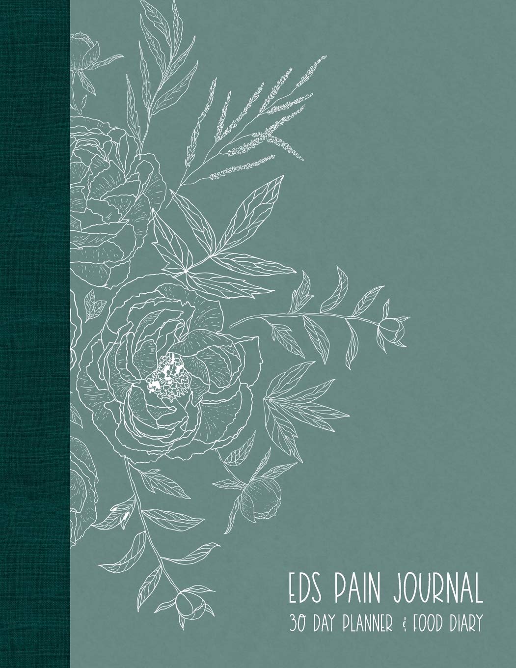 EDS Pain Journal: Self Care Daily Planner and Food Diary - Pretty Floral