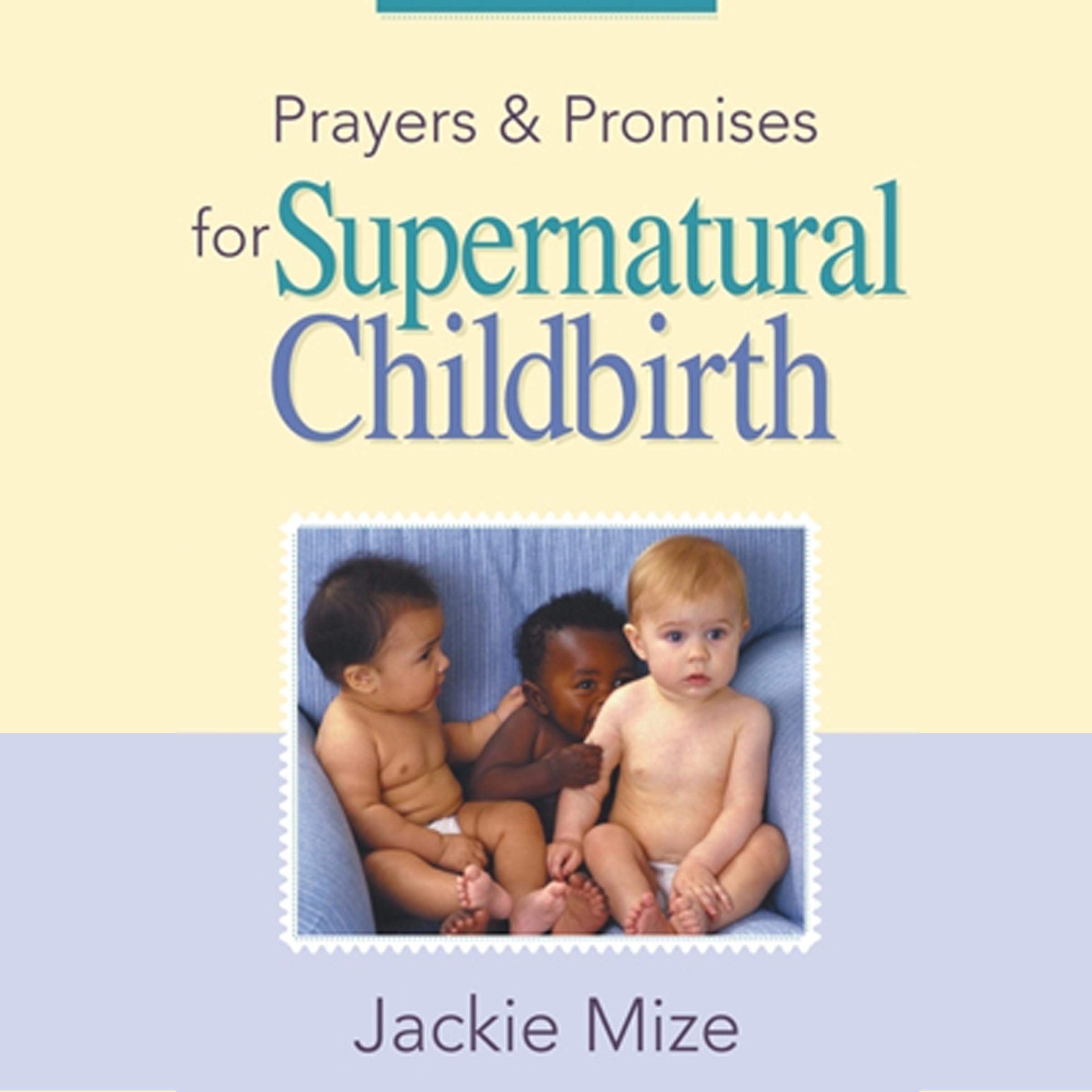 Cover art for Prayers and Promises for Supernatural Childbirth