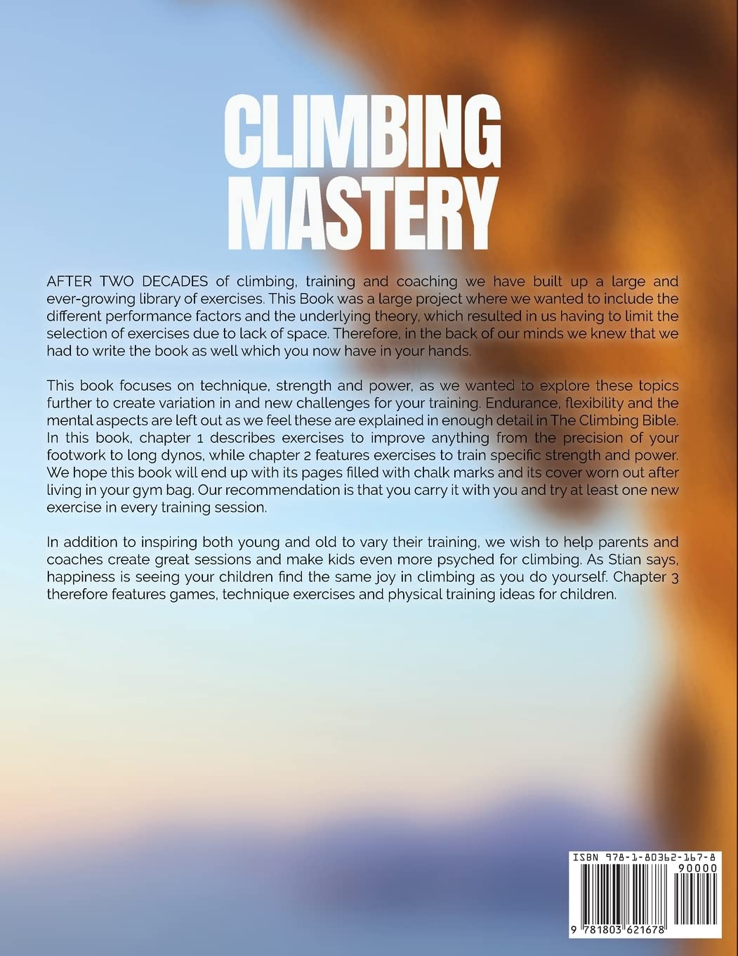 Climbing Mastery: Unlock Your Climbing Potential with Effective Training Methods