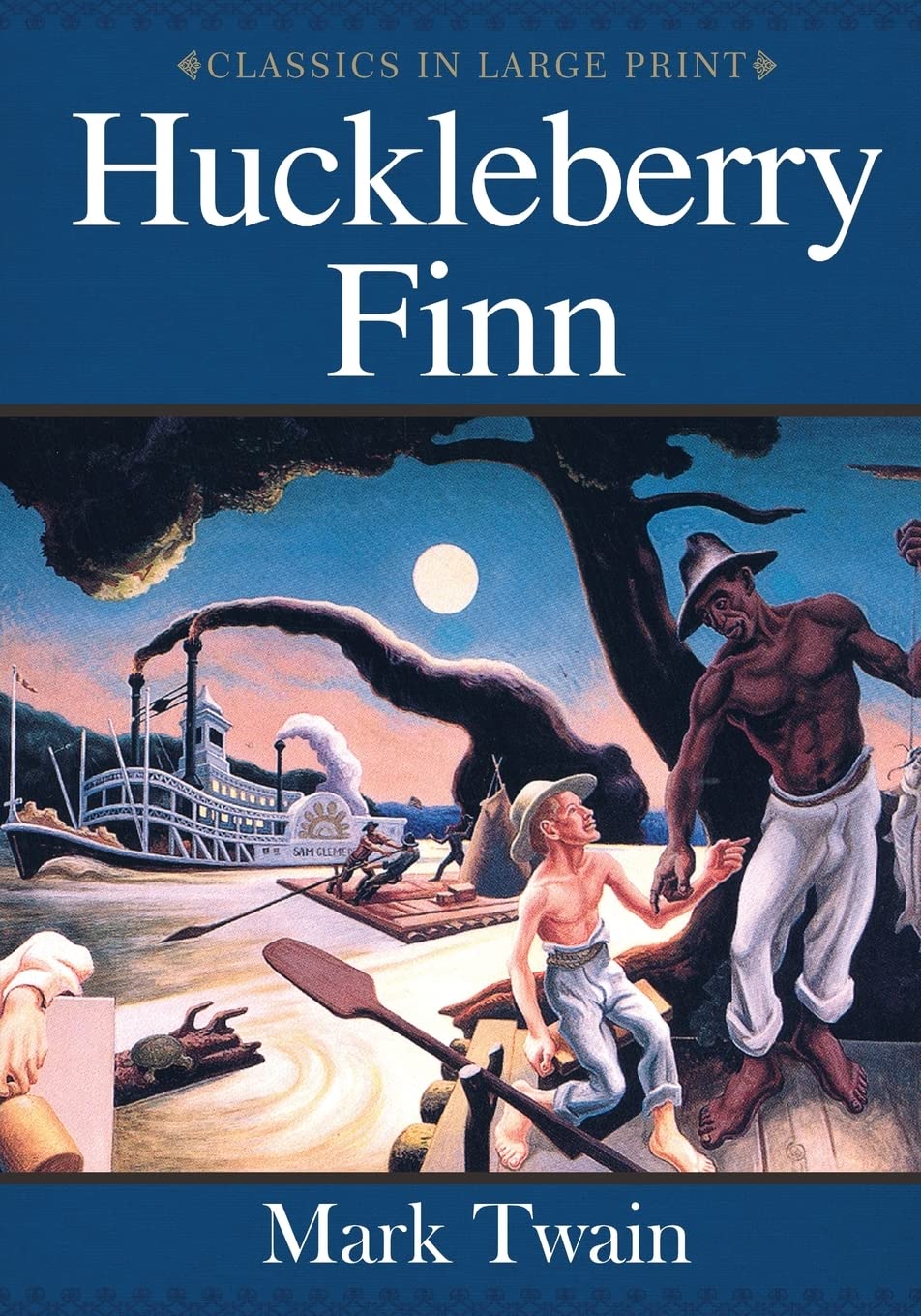 Huckleberry Finn: Classics in Large Print