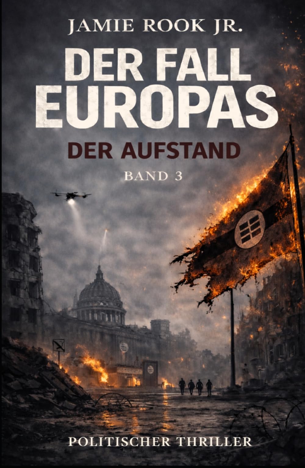 DER FALL EUROPAS: Der Aufstand