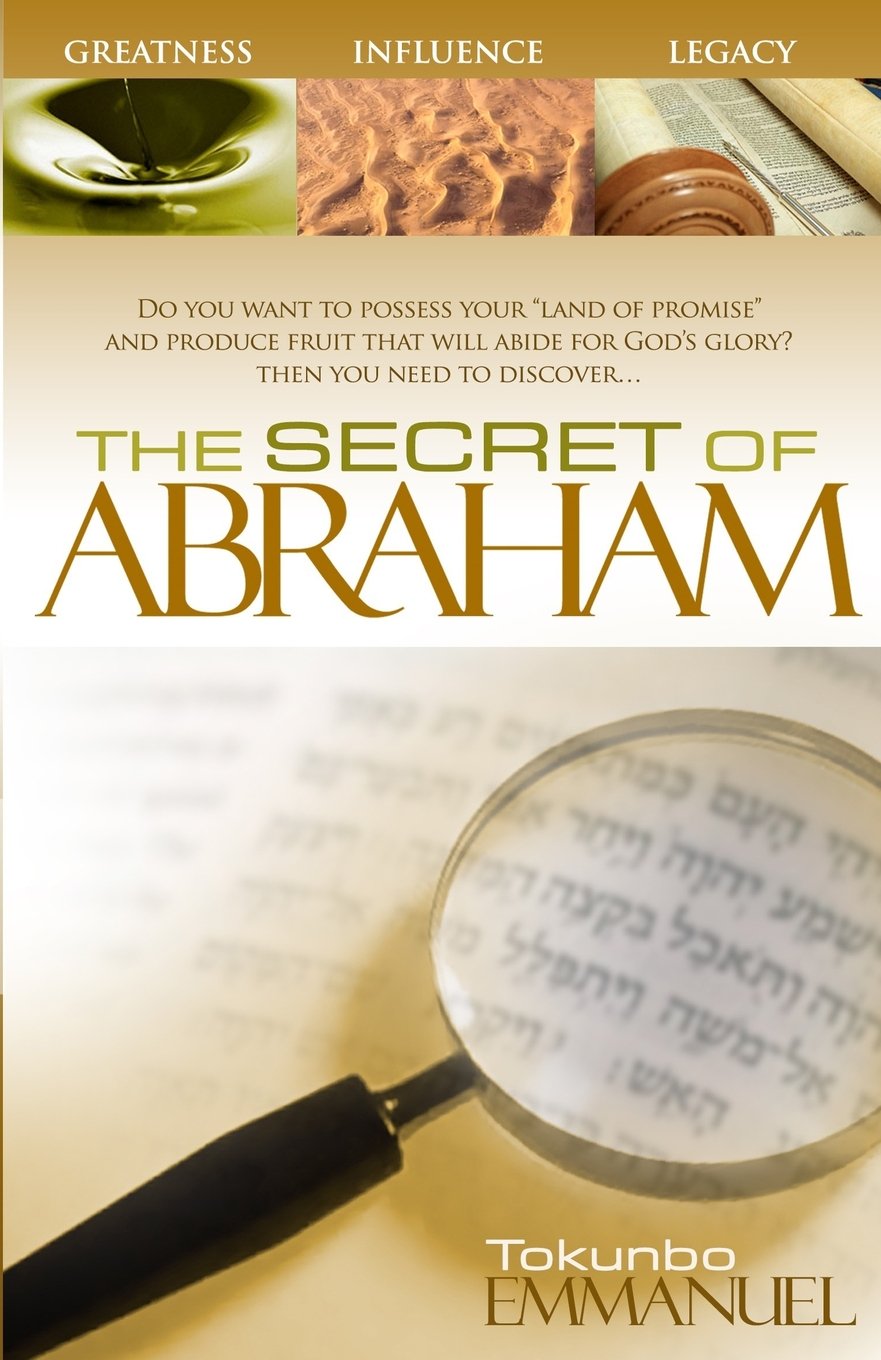 The Secret of Abraham: Volume 1 (The Well-Digger Trilogy)