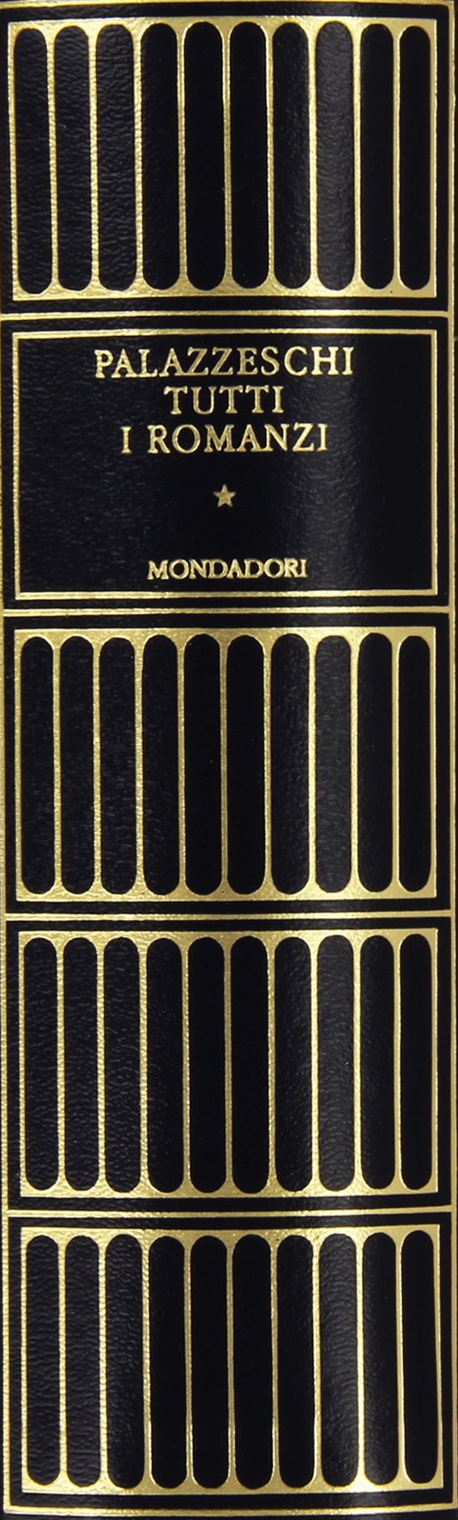 Tutti i romanzi (Vol. 1)