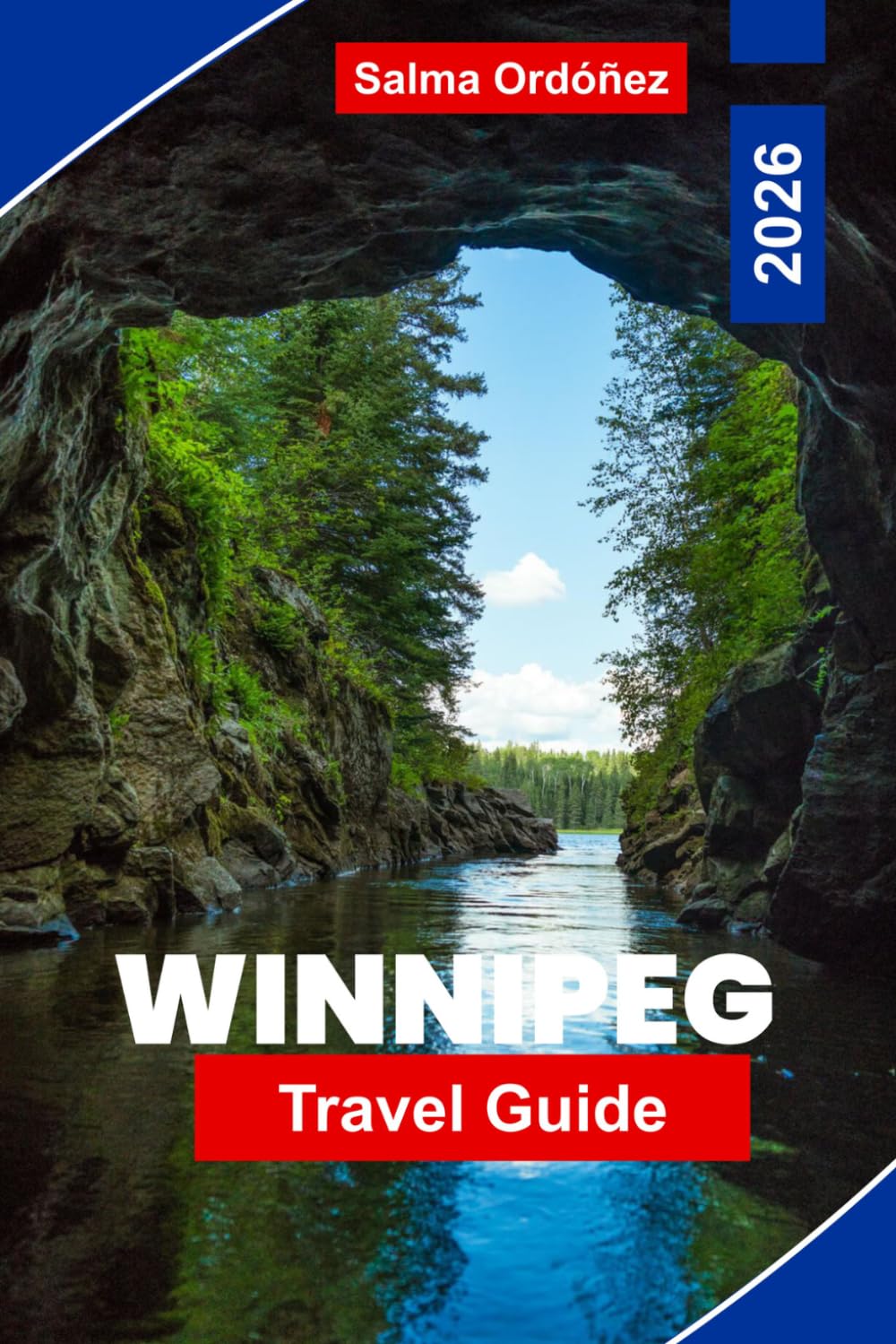 WINNIPEG Travel Guide 2026: Explore Historic Sites, Cultural Attractions, Scenic Parks, Local Cuisine, and Practical Tips for Your Canada Trip