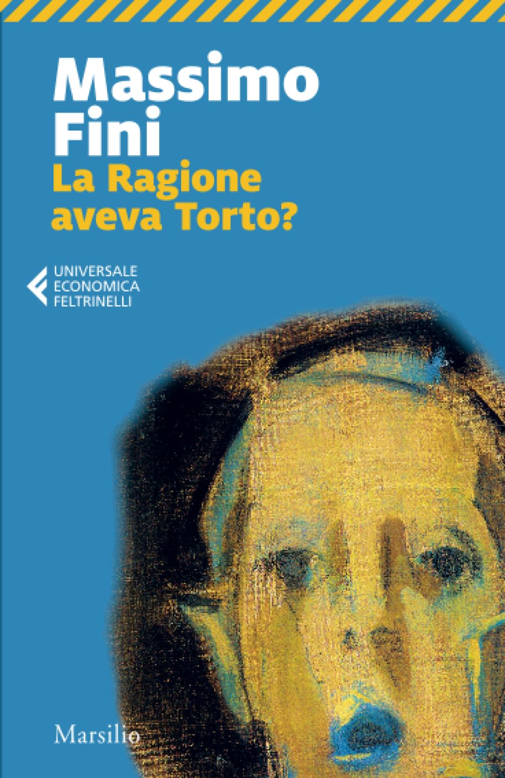 La Ragione aveva Torto?