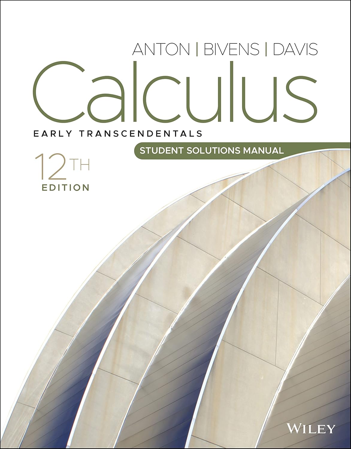 Calculus: Early Transcendentals, Student Solutions Manual, 12th Edition      [Print Replica] Kindle Edition