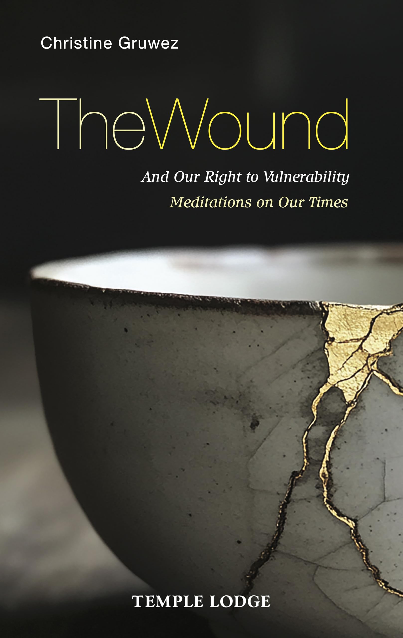 The Wound by Christine Gruwez, Katrin Binder - 9781915776440