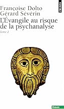 Download L'Evangile au risque de la psychanalyse (Points Essais t. 2) PDF