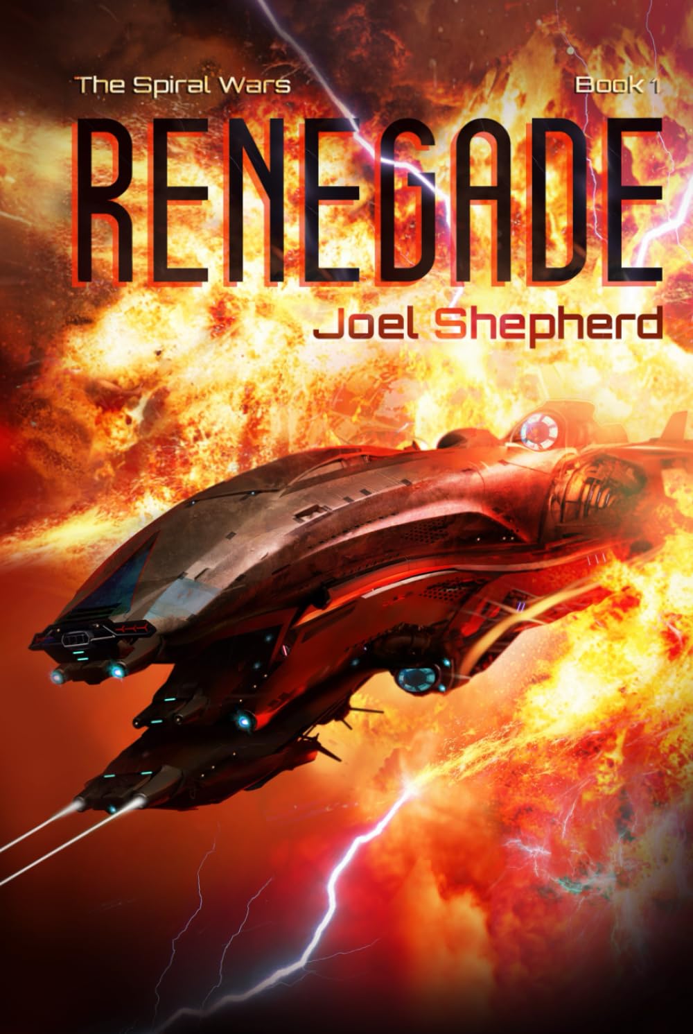 Renegade: (The Spiral Wars Book 1)