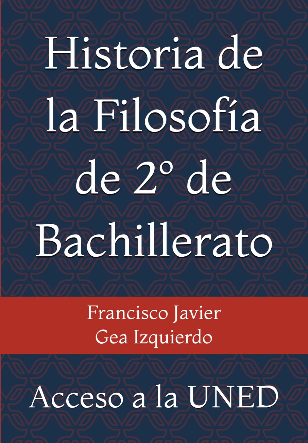 Historia de la Filosofía de 2º de Bachillerato: Acceso a la UNED