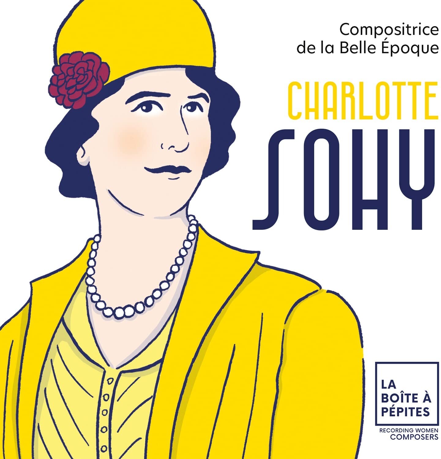 Charlotte Sohy: Compositrice De La Belle Époque