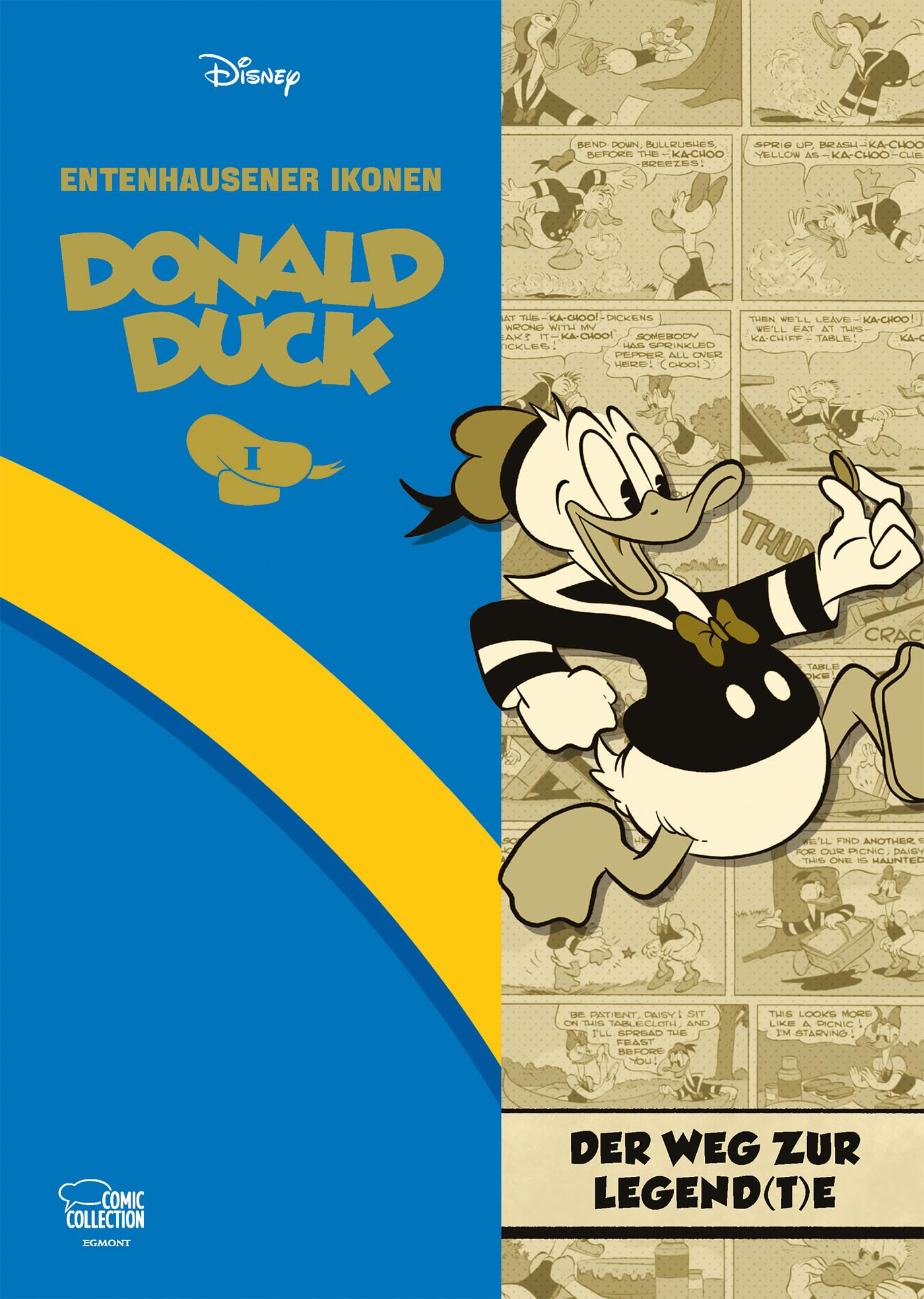 Entenhausener Ikonen - Donald Duck I: Der Weg zur Legend(t)e
