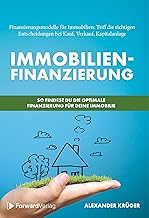 Immobilienfinanzierung – So findest Du die optimal