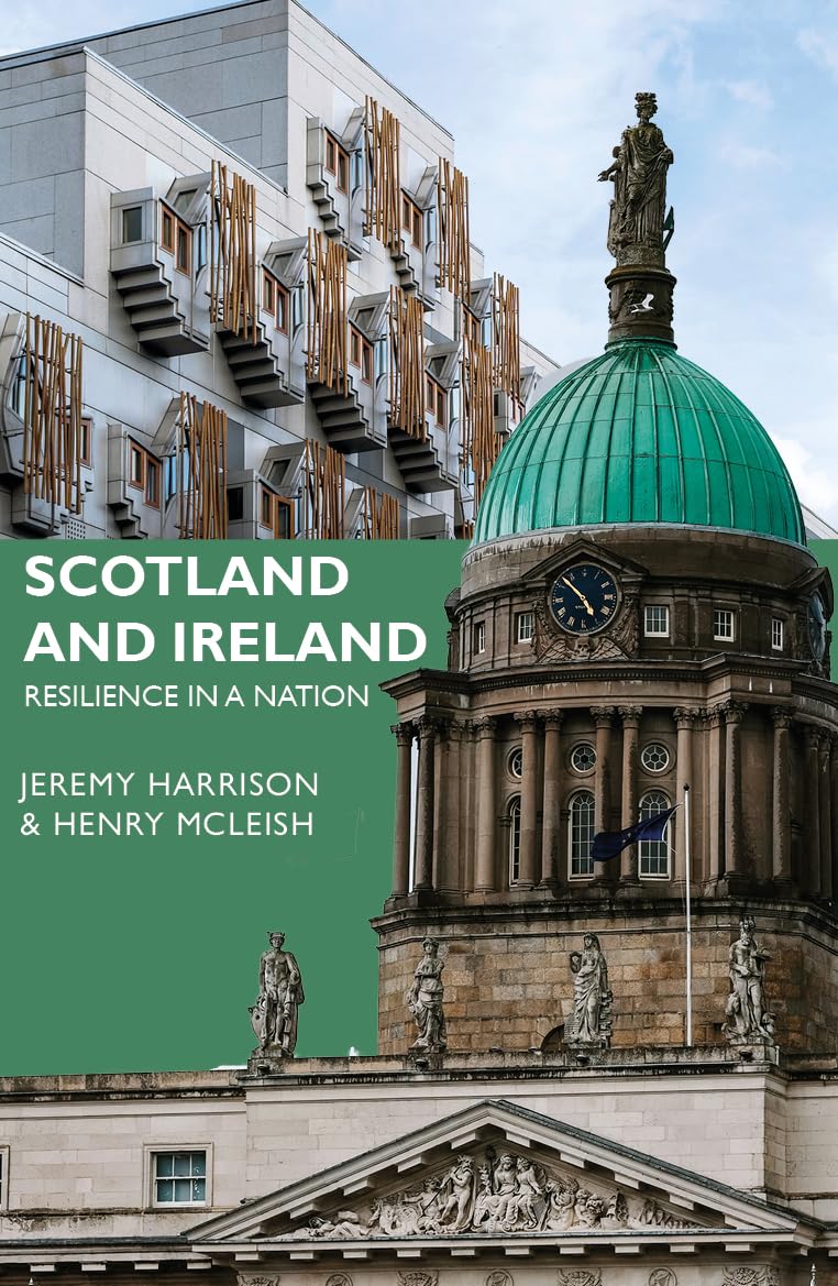Scotland and Ireland: Resilience in a Nation