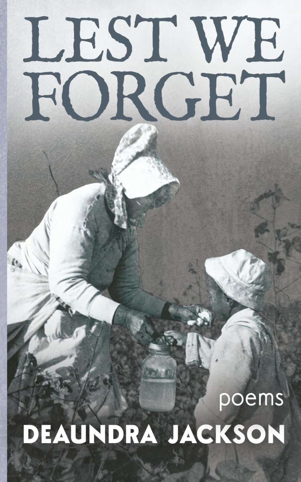 Lest We Forget