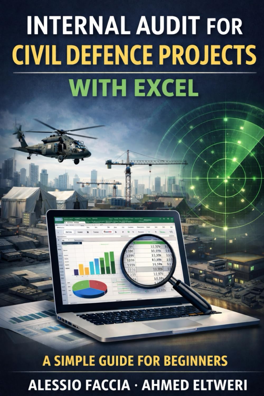 Internal Audit for Civil Defence Projects with Excel: A Simple Guide for Beginners