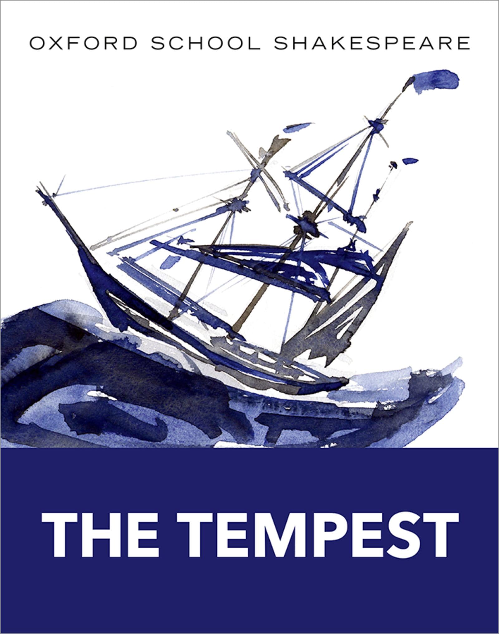 The Tempest: Oxford School Shakespeare (Oxford School Shakespeare Series) Paperback – April 12, 2010