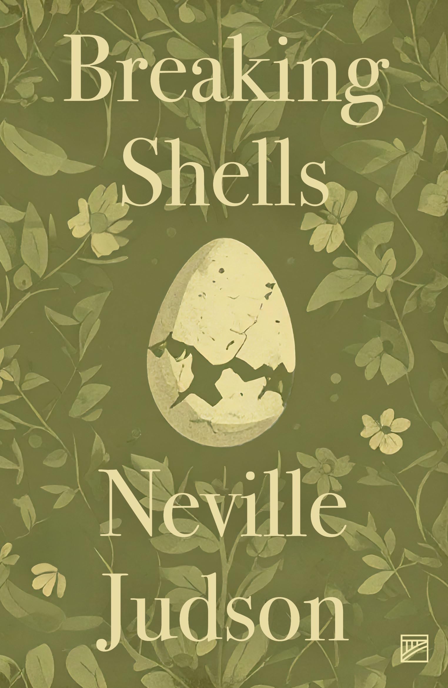 Breaking Shells by Neville Judson - 9781915606648