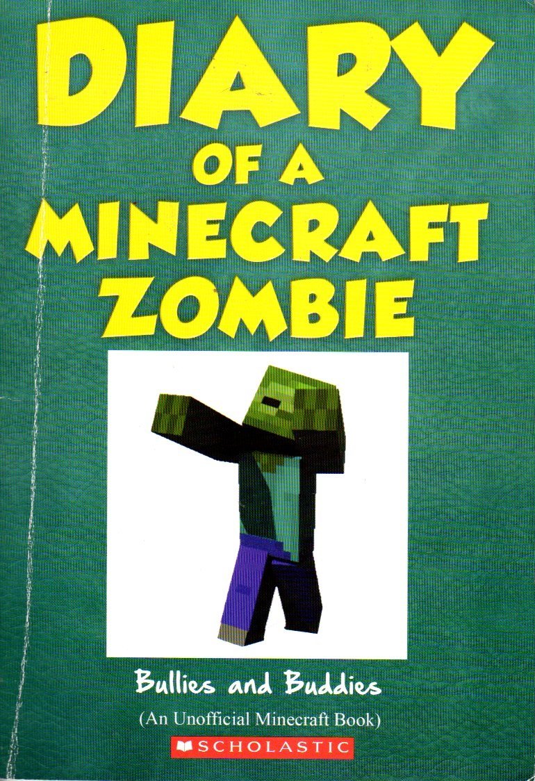 Cover of Diary of a Minecraft Zombie: Bullies and Buddies