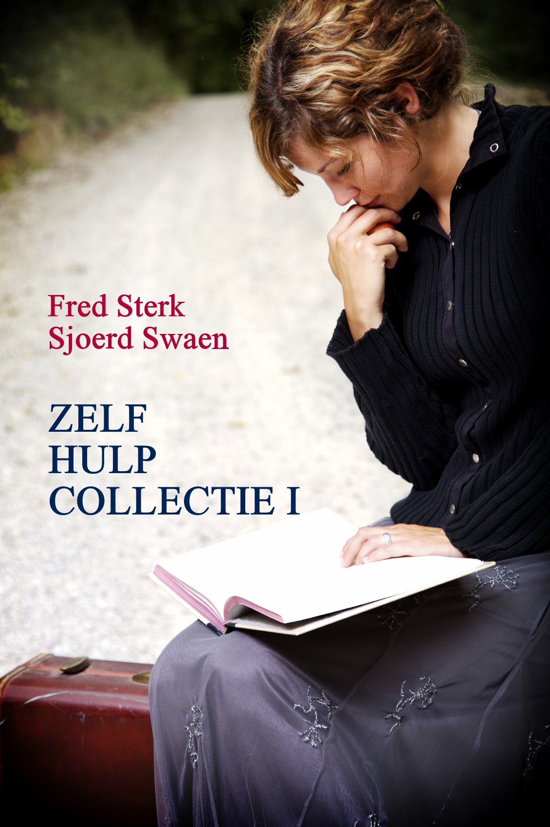Zelfhulp Collectie I (Dutch Edition/ Nederlandse Editie)