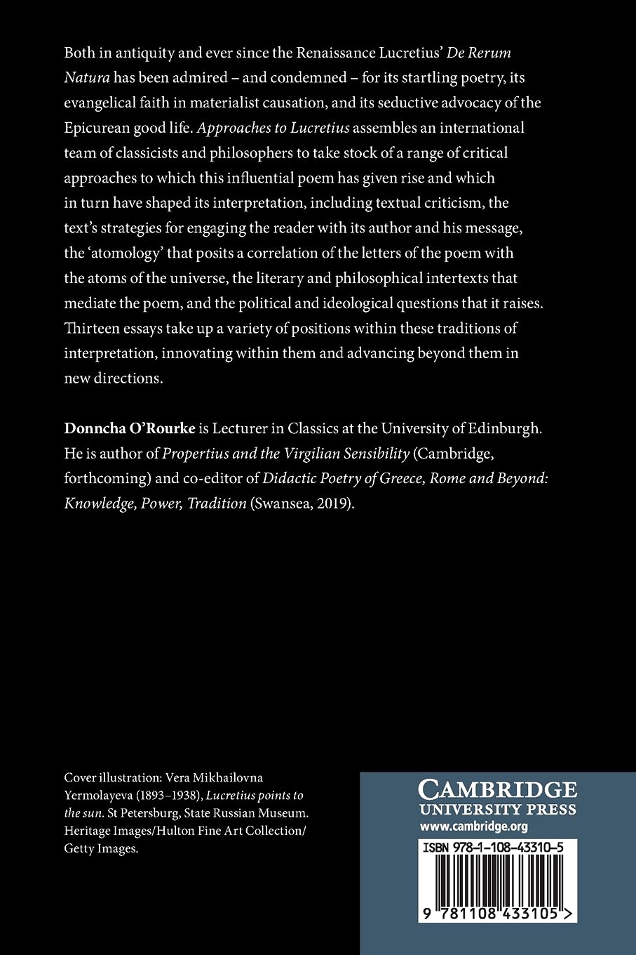 Approaches to Lucretius: Traditions and Innovations in Reading the De Rerum Natura