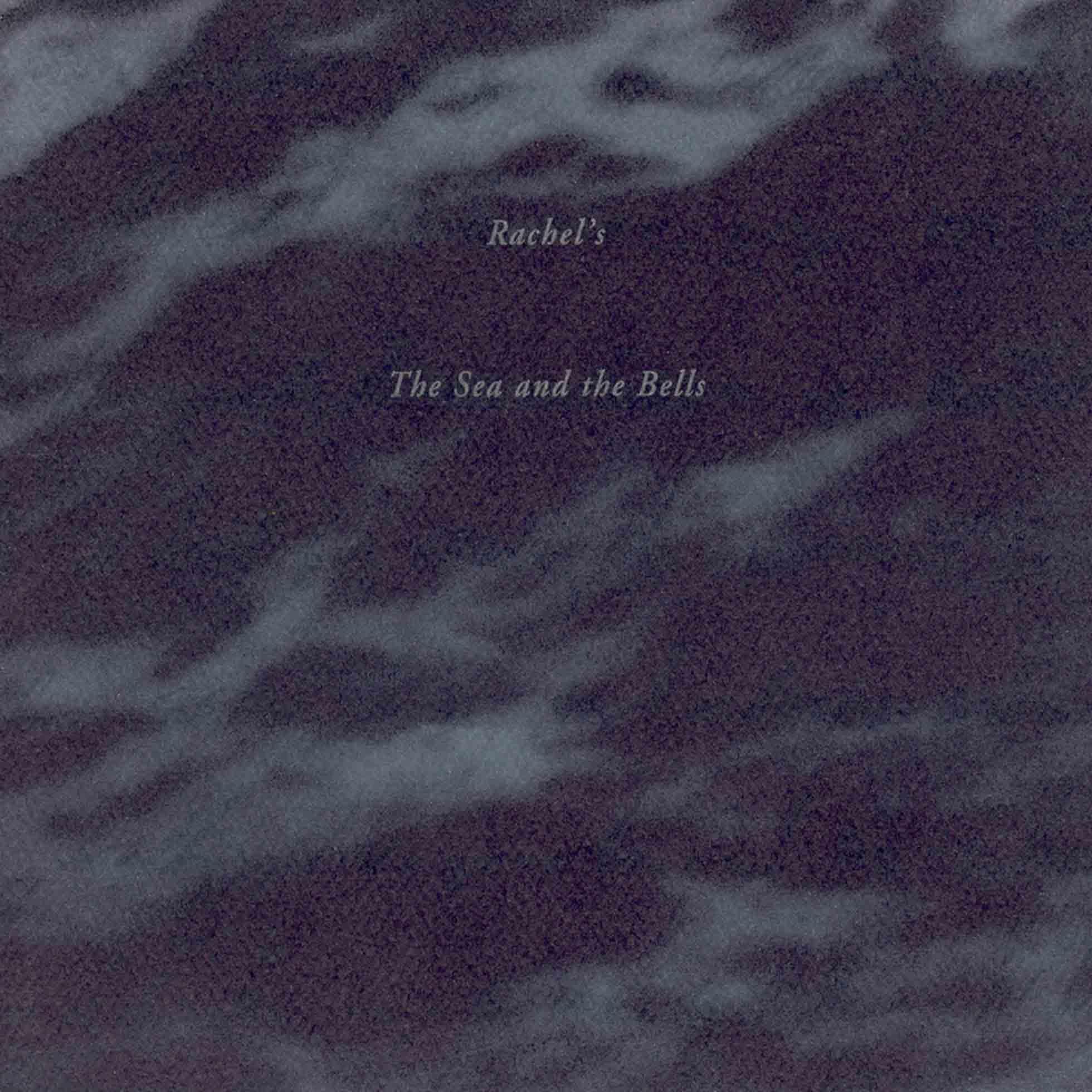 Sea & The Bells