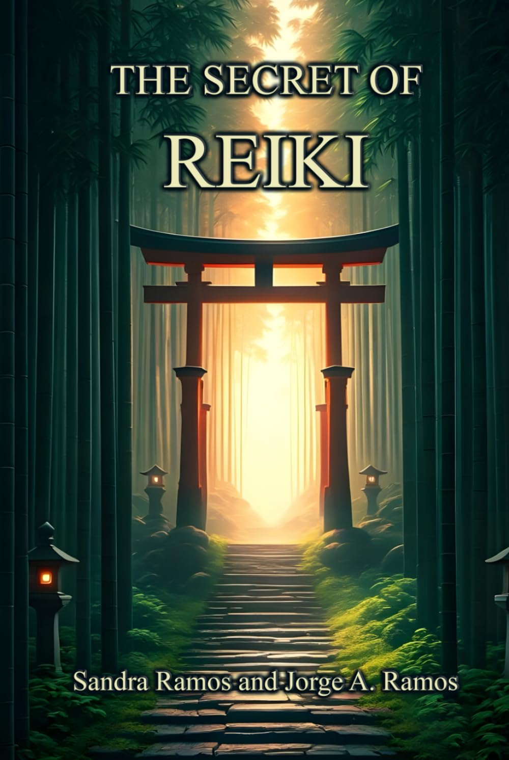 The Secret of Reiki: 11 Meditaginations for Soulful Serenity – Inspired by the Reiki Principles, Kaizen, and Wabi-Sabi