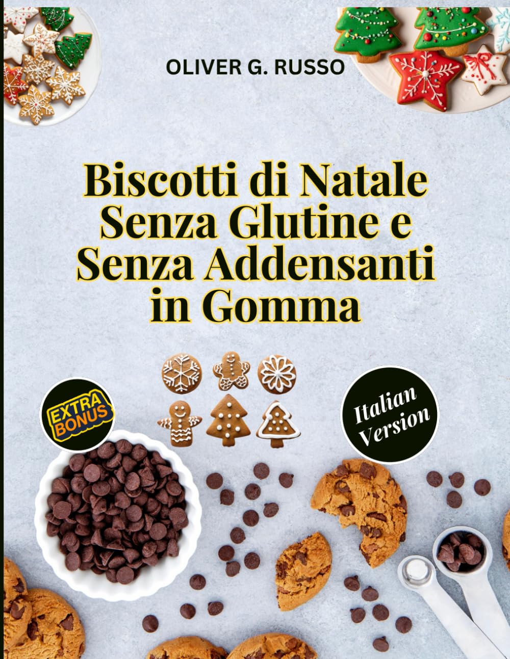 Biscotti di Natale Senza Glutine e Senza Addensanti in Gomma