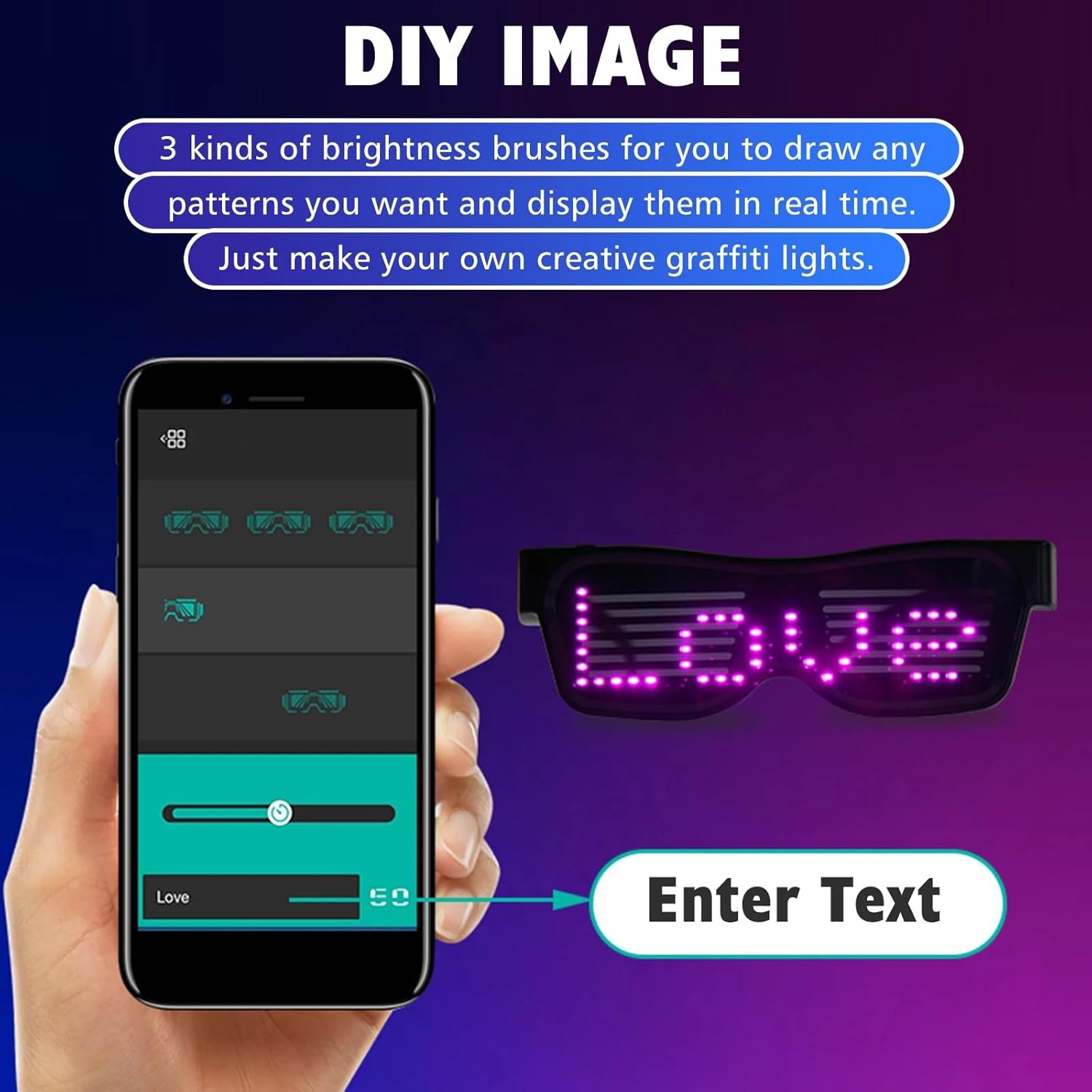 Smartphone screen showing 'DIY IMAGE' interface with options to draw patterns and an 'Enter Text' field, with the LED glasses displaying 'LOVE'.