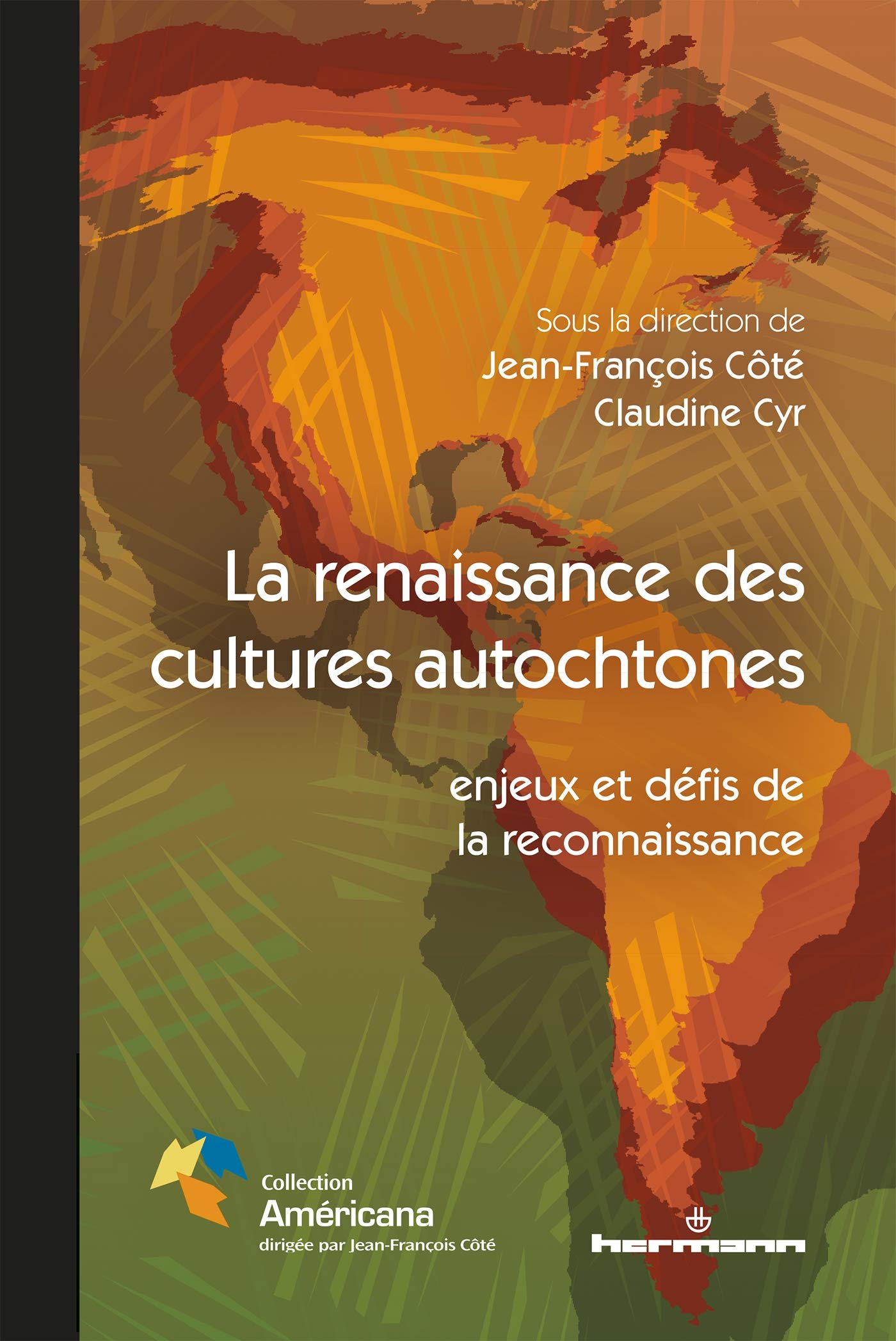La renaissance des cultures autochtones: Enjeux et défis de la reconnaissance (HR.PUL/AMERICAN)