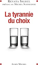 Download La Tyrannie du choix PDF
