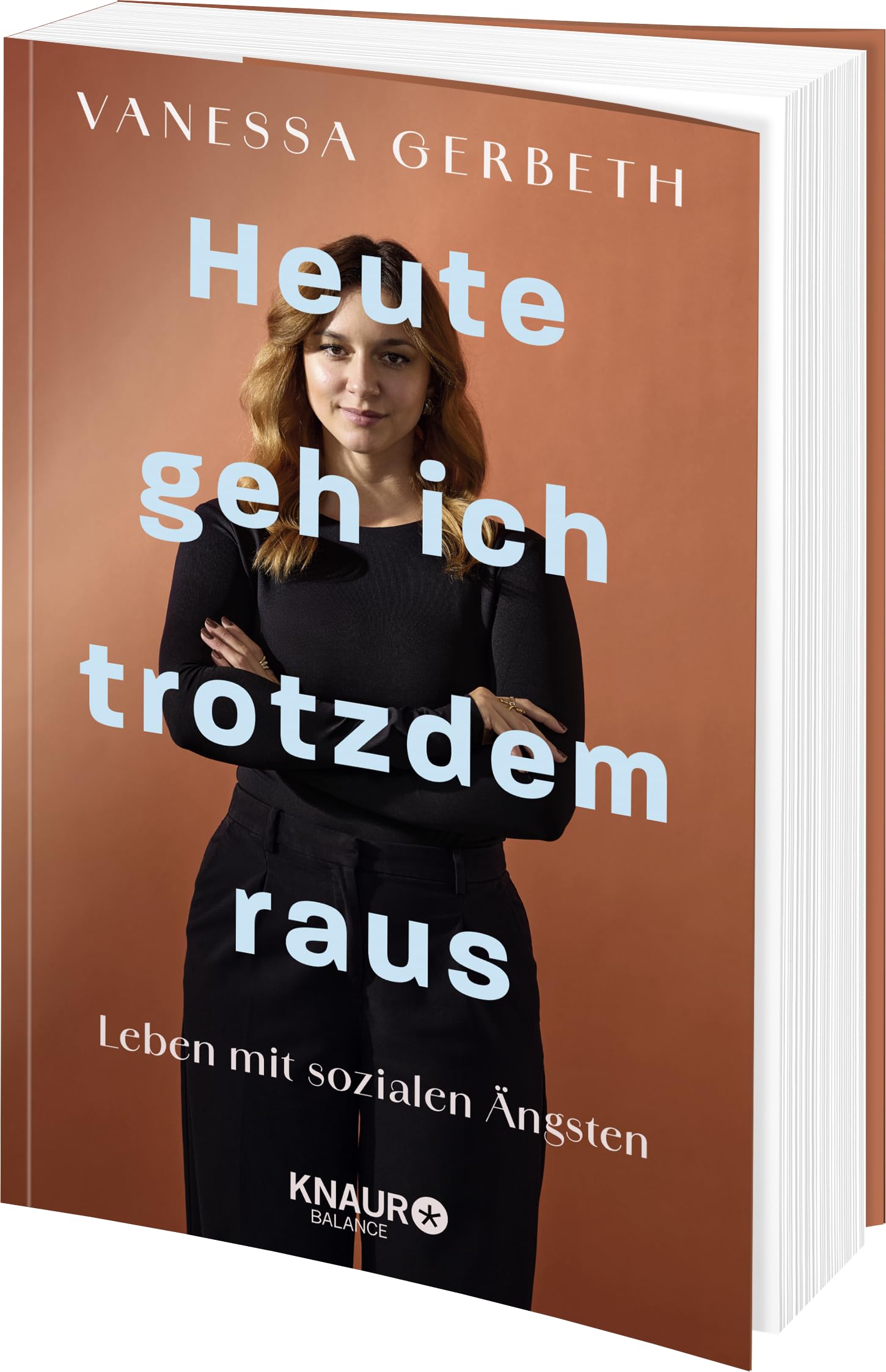 Heute geh ich trotzdem raus: Leben mit sozialen Ängsten | Mit konkreten Notfall-Strategien von vaneschko_