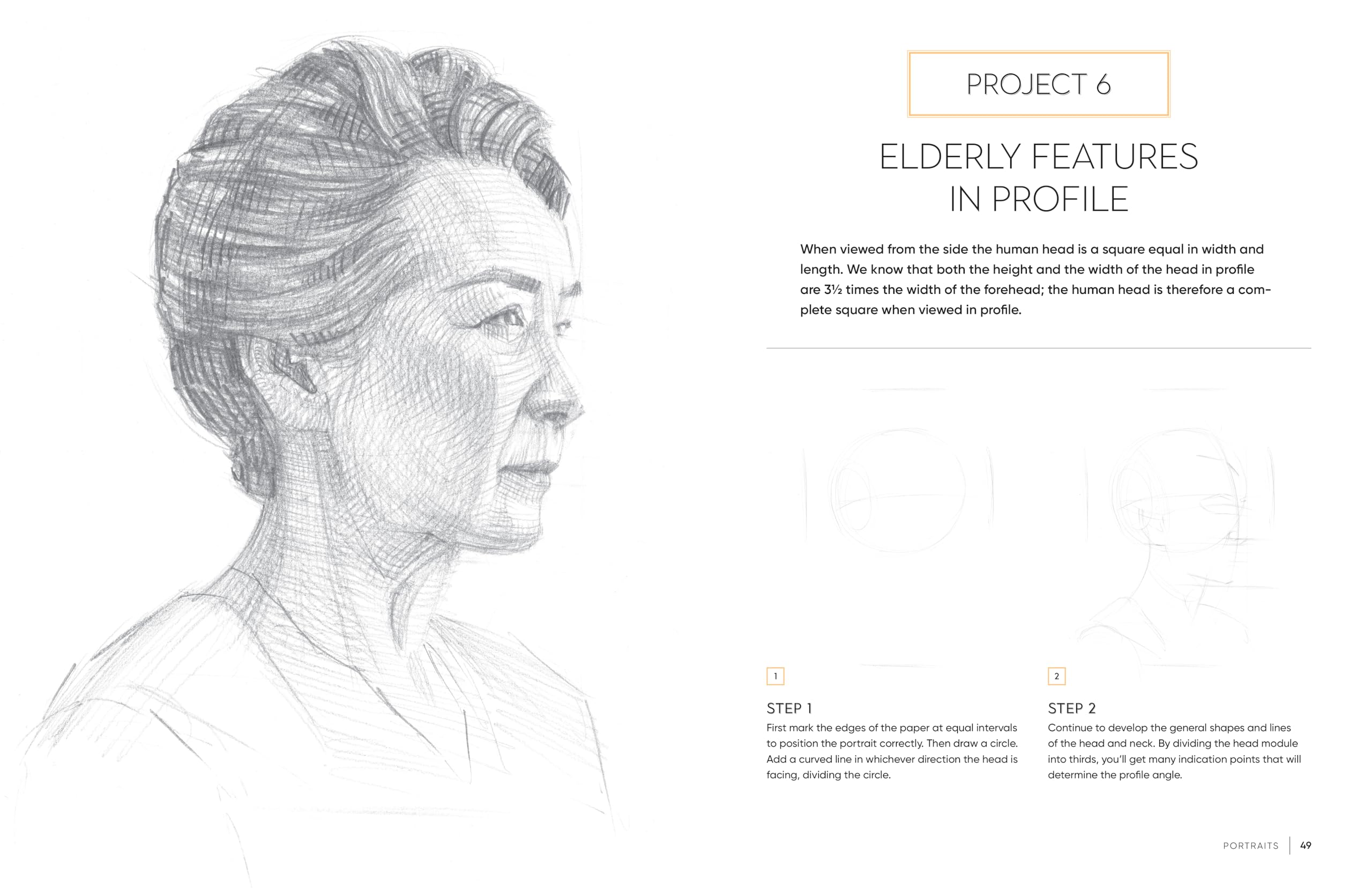 Pencil Drawing Portraits: Learn to Draw Faces, Features, and More With Step-by-Step Pencil Projects Perfect for Beginners