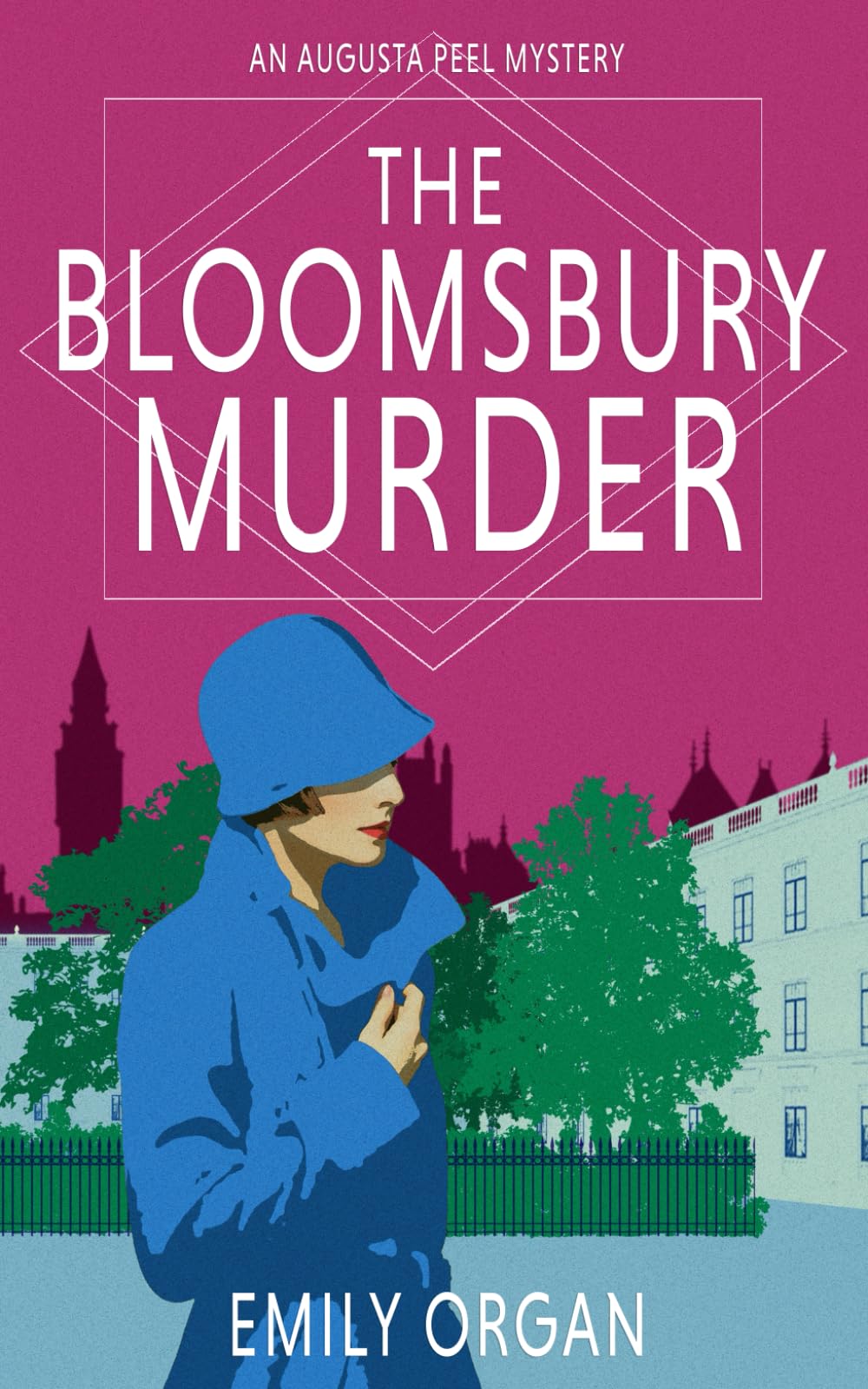 The Bloomsbury Murder: 3 (Augusta Peel 1920s Mysteries)