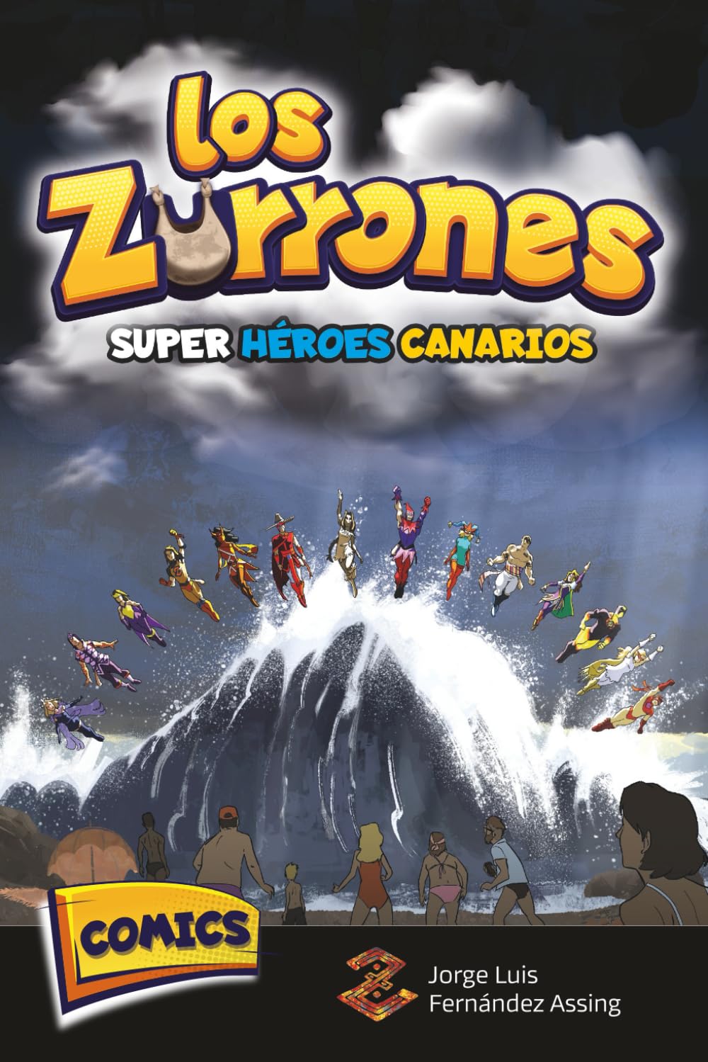 LOS ZURRONES SUPERHÉROES CANARIOS: COMICS CANARIOS