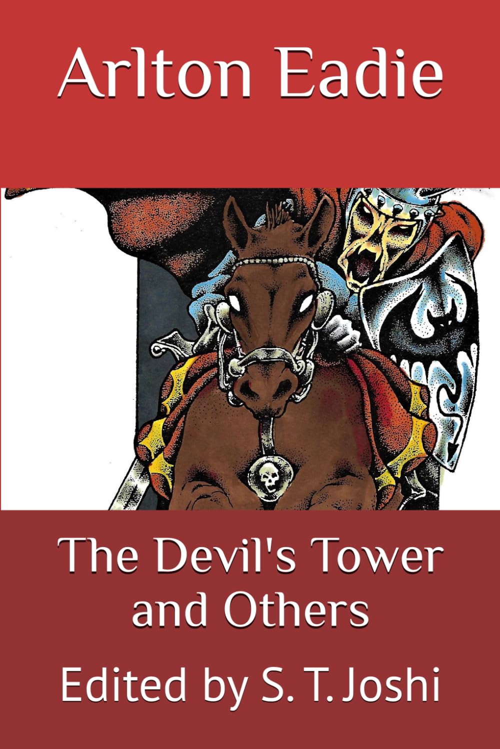 The Devil's Tower and Others: Edited by S. T. Joshi