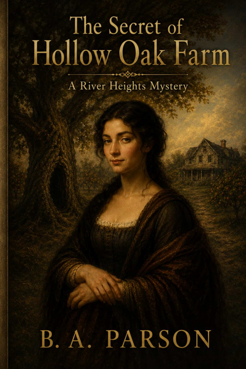 The Secret of Hollow Oak Farm: Inspired by Classic Country Mystery Stories — A Retelling