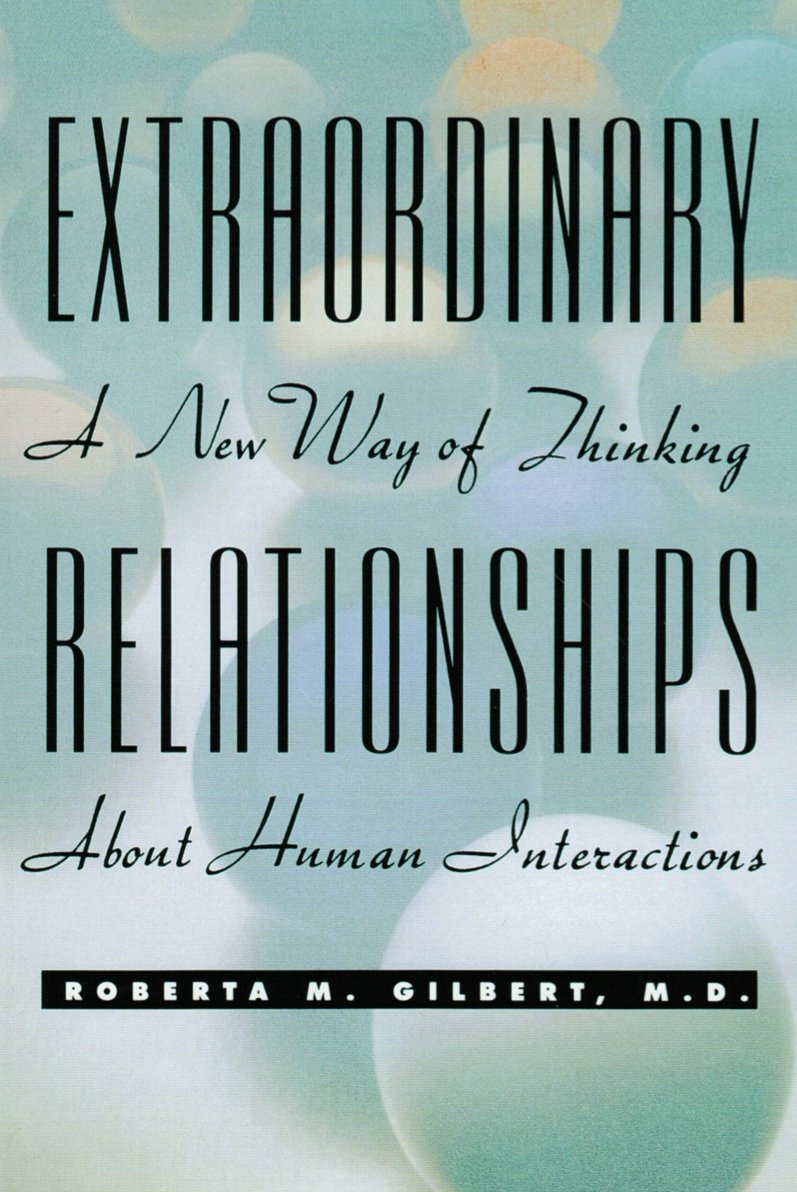 Achieving Extraordinary Relationships: A Transformative Guide