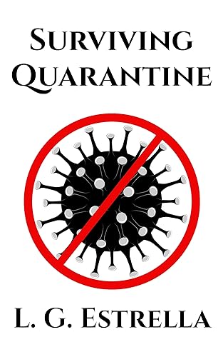 Surviving Quarantine