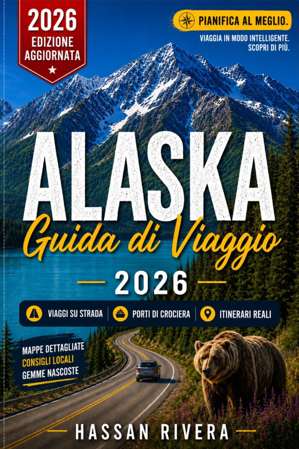 ALASKA GUIDA DI VIAGGIO 2026