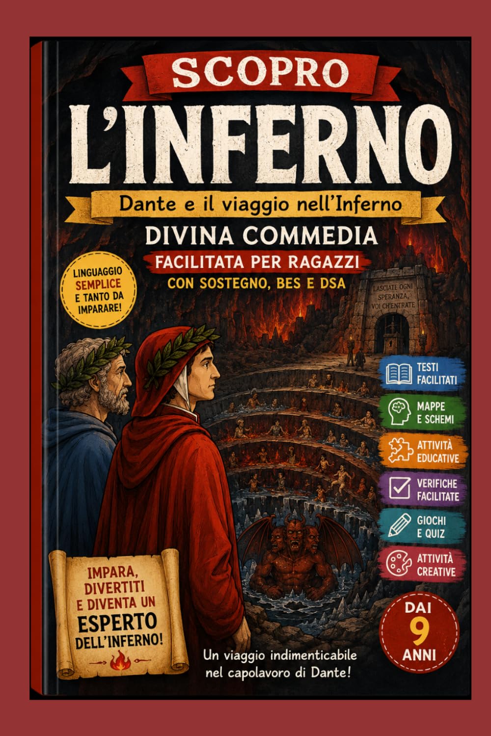 Scopro l'Inferno: Dante e il viaggio nell'Inferno (Scopro la Divina Commedia)
