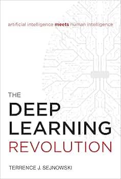 The Deep Learning Revolution (Mit Press): Sejnowski, Terrence J