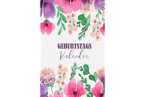 Geburtstagskalender: Jahresunabhängiger Planer zum Eintragen von Geburtstagen, Jahrestagen & Adressen