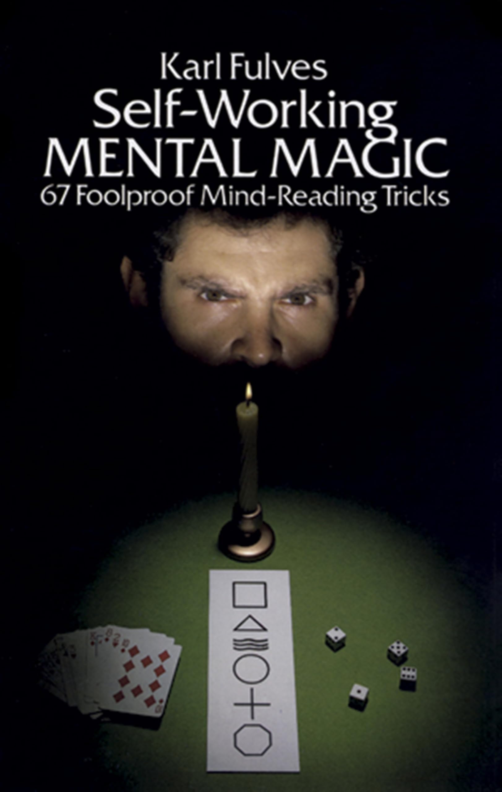Self-Working Mental Magic (Dover Magic Books)
