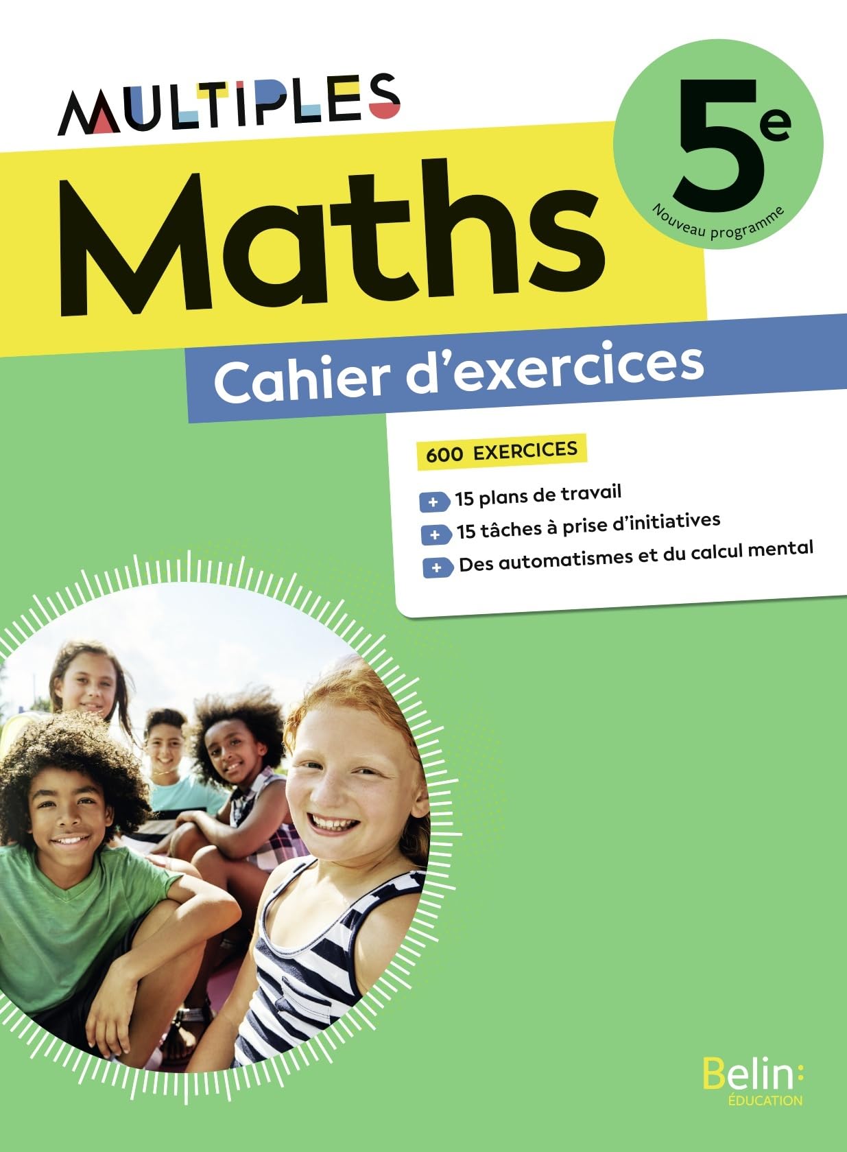 Cahier d'exercices Maths 5e Multiples: Cahier d'exercices élève